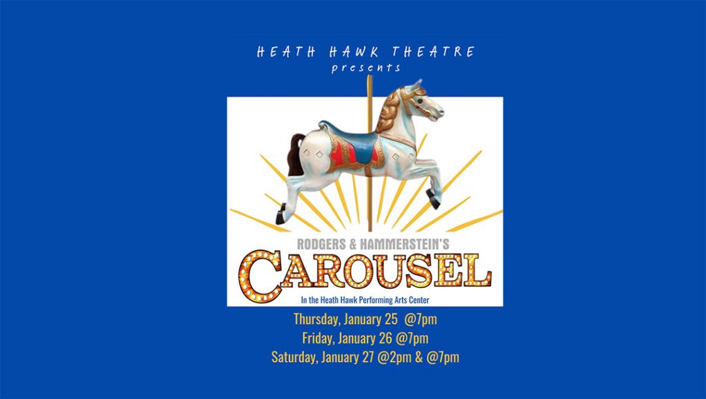 Heath High School’s Theater Guild Presents “CAROUSEL” – A Triumph of Nostalgia and Talent