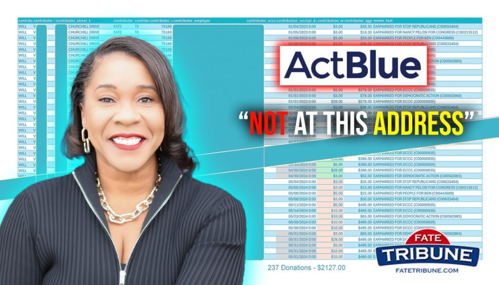 ActBlue Under Fire as Suspicious Donations Surface in Fate, Texas